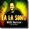 Cover:  Willi Herren feat. Jay Select - La La Song