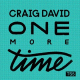 Cover: Craig David - One More Time
