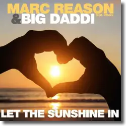 Cover: Marc Reason & Big Daddi feat. 49ers - Let The Sunshine In