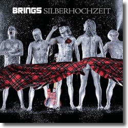 Cover: Brings - Silberhochzeit