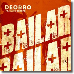 Cover: Deorro feat. Elvis Crespo - Bailar