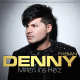 Cover: Denny Fabian - Mitten ins Herz