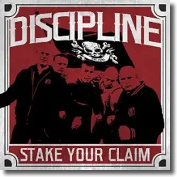 Cover: Discipline - Stake Your Claim