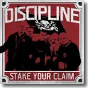 Cover:  Discipline - Stake Your Claim
