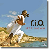Cover: R.I.O. - Like I Love You