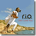 Cover:  R.I.O. - Like I Love You