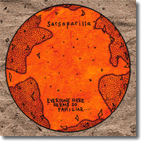 Cover: Sarsaparilla - Everyone Here Seems So Familiar...