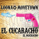Cover: Loona vs. Movetown - El Cucaracho - El Muchacho