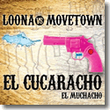 Cover:  Loona vs. Movetown - El Cucaracho - El Muchacho