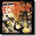 Cover:  Seek Irony - Tech 'n Roll