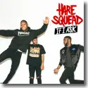 Cover:  Hare Squead - If I Ask