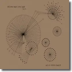 Cover: Alin Coen Band - Alles was ich hab - Live