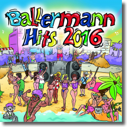 Cover: Ballermann Hits 2016 - Various Artists