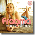 Cover:  Fragma - Oops Sorry