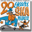 Various Artists - 20 Years Ska Madness (This Is Ska Festival)