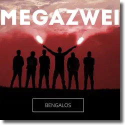 Cover: Megazwei - Bengalos