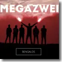 Cover:  Megazwei - Bengalos