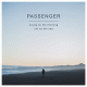 Cover: Passenger - Young As The Morning Old As The Sea