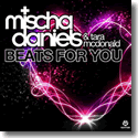 Cover: Mischa Daniels & Tara McDonald - Beats For You