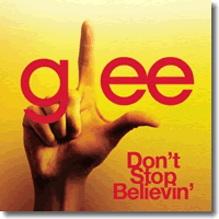 Cover: Glee Cast - Don't Stop Believin'