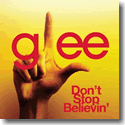Cover:  Glee Cast - Don't Stop Believin'