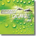 Cover:  Dream Dance Vol. 80 - Various Artists