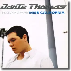Cover: Dante Thomas feat. Pras - Miss California