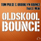 Cover: Tom Pulse & Brooklyn Bounce feat. E-Wok - Oldskool Bounce