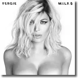 Cover: Fergie - M.I.L.F. $