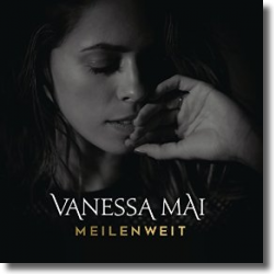 Cover: Vanessa Mai - Meilenweit