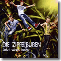 Cover:  Die Zipfelbuben feat. Dschungel Allstars 2011 - Jetzt wird es heiss