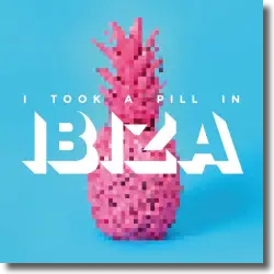 Cover: I Took A Pill In Ibiza - Various Artists