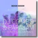 Cover:  DJ Combo, Papajam, Tony T. & DJ Raphael - Boom Boom