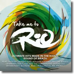 Cover: Take Me To Rio - Various Artists