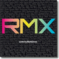 Cover: RMX - curated by Blank & Jones - Various Artists <!-- Blank & Jones -->