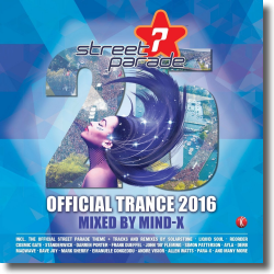 Cover: Street Parade 2016 Official Trance - Various Artists