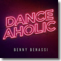Cover: Benny Benassi - Danceaholic