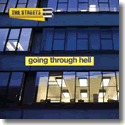 Cover:  The Streets - Going Through Hell