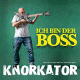 Cover: Knorkator - Ich bin der Boss