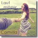 Cover:  Camilla - Lauf mit mir weg