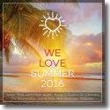 WE LOVE Summer 2016