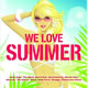 Cover: WE LOVE Summer 