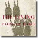 Cover:  The Living Gods Of Haiti - Bone Dry