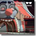 Cover:  Ray Shames - Zirkus des Lebens