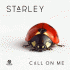 Cover: Starley - Call On Me