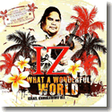 Cover: Israel „IZ” Kamakawiwo'ole - Wonderful World