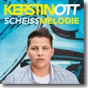 Cover:  Kerstin Ott - Scheissmelodie