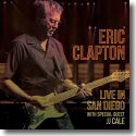 Eric Clapton - Live in San Diego (with Special Guest JJ Cale)