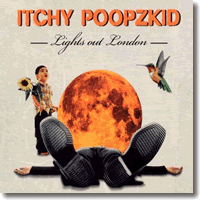 Cover: Itchy Poopzkid - Lights Out London