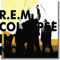 Cover: R.E.M. - Collapse Into Now